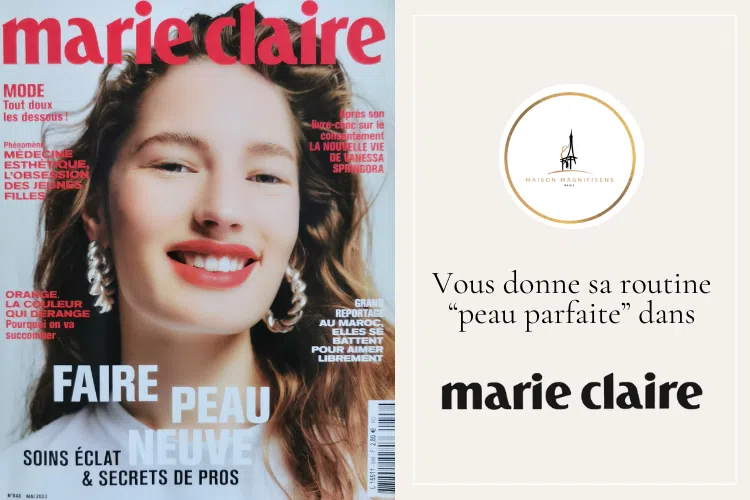 La routine "peau parfaite" de Maison Magnifisens dans Marie Claire